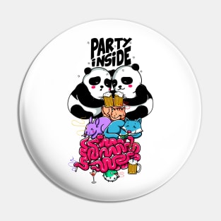 Party Inside Pin