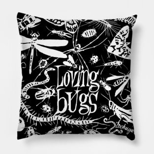 Loving bugs black and white Pillow