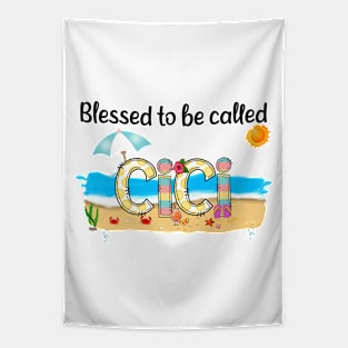 Blessed To Be Called Cici Summer Beach Happy Mother's Tapestry