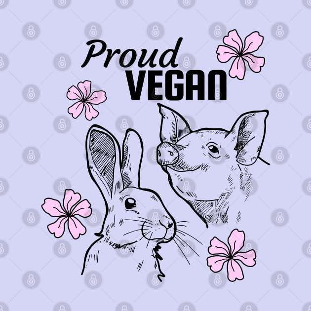 Proud vegan design featuring pig, rabbit and pink flowers by Purrfect