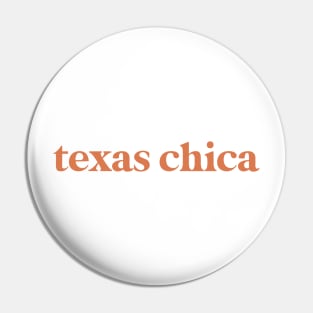 texas chica Pin