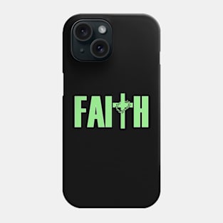 Faith Phone Case