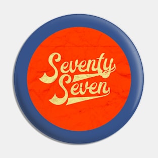 77 Seventy Seven vintage washed out graphic Pin