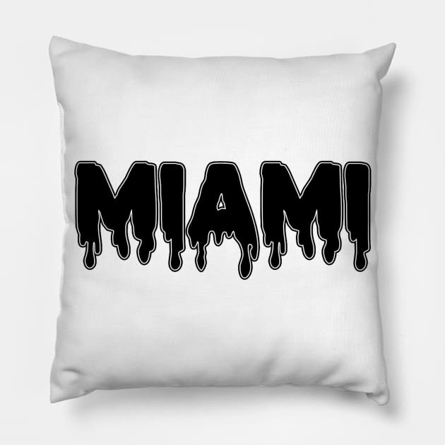 Miami Drippy Pillow by lolosenese