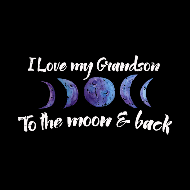 I love my grandson to the moon and back by bubbsnugg