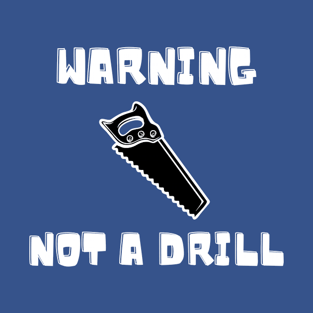 Warning Not A Drill by West Virginia Women Work