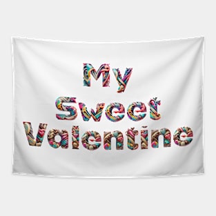 My Sweet Valentine Tapestry