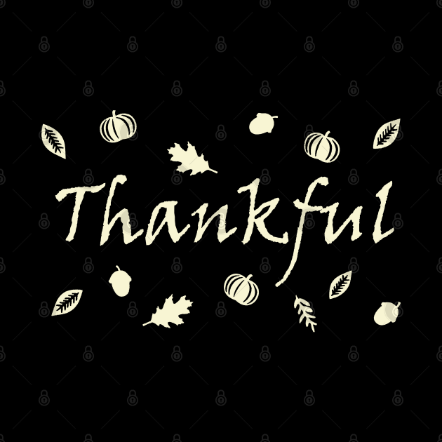 Thankful Happy Thanksgiving Day Inspirational Motivational Typography Quote Retro White by ebayson74@gmail.com