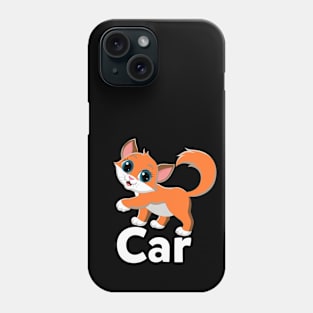 CAR- CAT'S NEW INTERNET NAME Phone Case