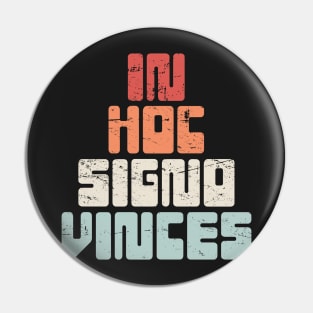 In Hoc Signo Vinces | Retro Knights Templar Crusader Pin