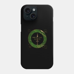 For All Time, Always Phone Case