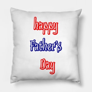 happy Father's Day Pillow