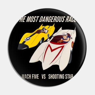 The Most Dangerous Race Pin