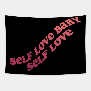 Self love baby! Tapestry