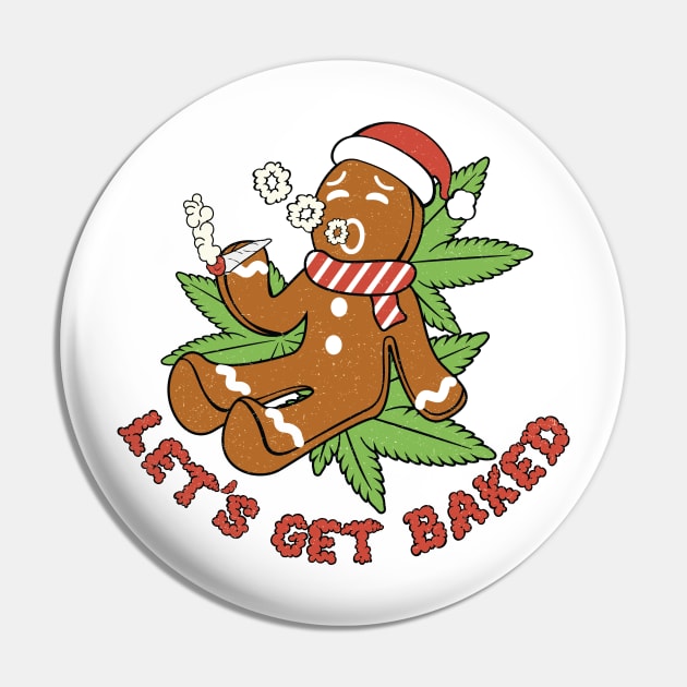 Festive High Jinks: Let's Get Baked Pin by ThriceCursedPod