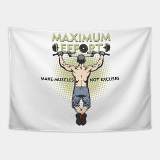 Maximum effort Tapestry