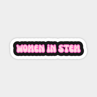 Groovy Font Women in STEM Pink Magnet