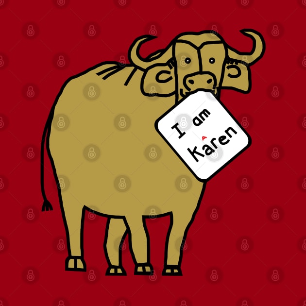 Gold Ox with a Sign for Karen Meme by ellenhenryart