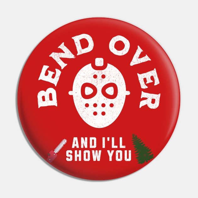 Bend over and I'll show you Pin by BodinStreet