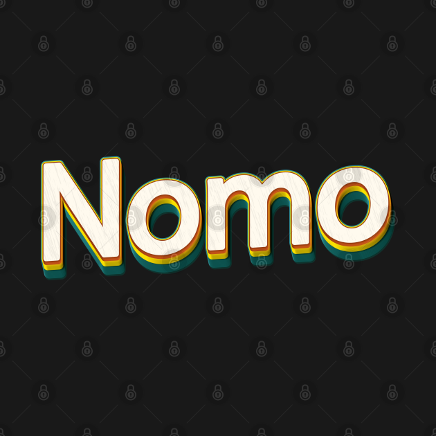 Nomo ^^ ^^ Typography Design Nomo T Shirt TeePublic