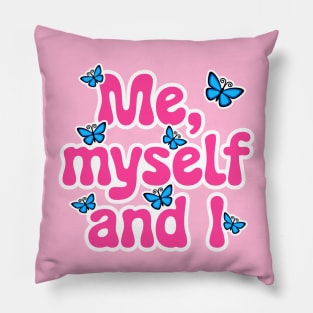 Me, myself and I Pillow