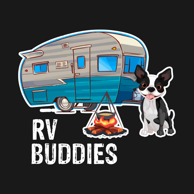 Boston Terriers Dog Rv Buddies Pet Lovers Funny Camping Camper by franzaled