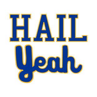 Hail Yeah Script Panthers T-Shirt