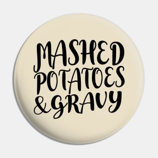 Mashed Potatoes and Gravy Thanksgiving & Christmas Food - Black Text Pin