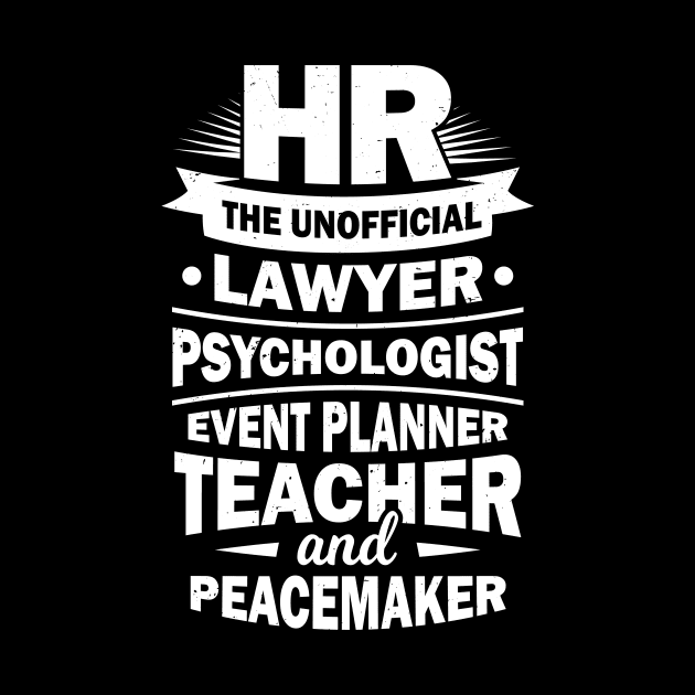 Funny Human Resources HR Specialist Gift by Dolde08