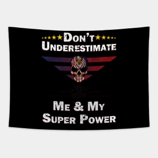 Don't Underestimate Me Tapestry