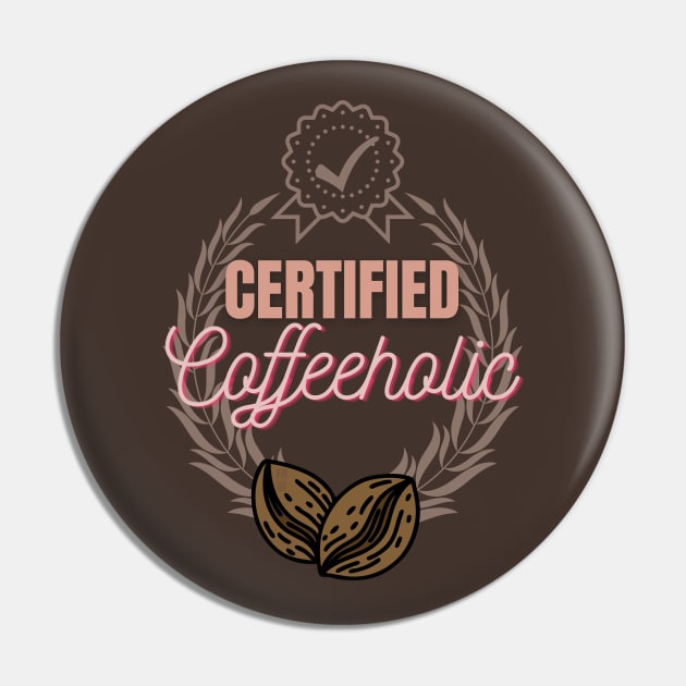 Certified  Coffeeholic Pin by SEIKA by FP