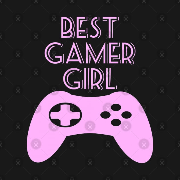 BEST GAMER GIRL by FromBerlinGift