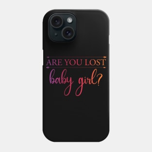 365 days quote - Are you lost baby girl (rainbow and arrows) | Michele Phone Case