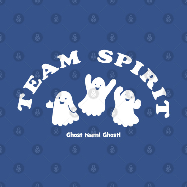 Disover Team Spirit: Ghost Team! - Halloween - T-Shirt