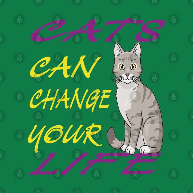 cat can change your life-v2 by FilaliShop