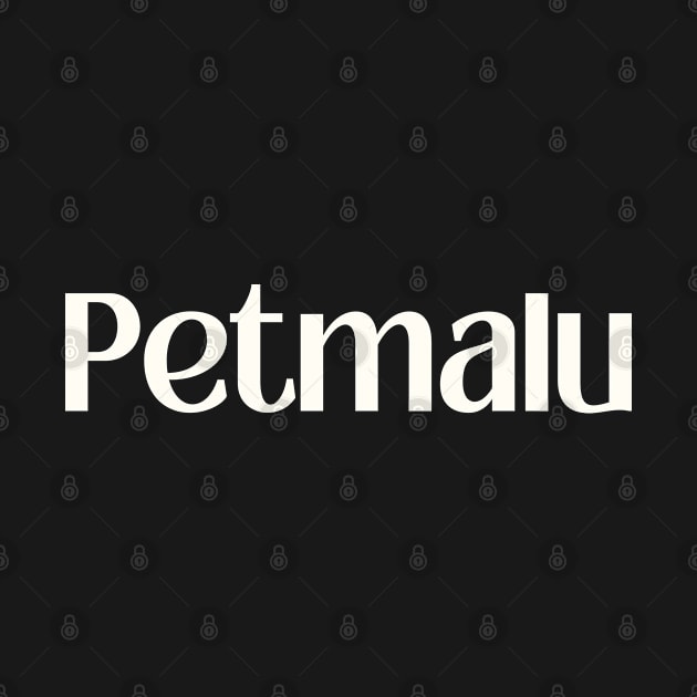 Tagalog word slang - Petmalu by CatheBelan