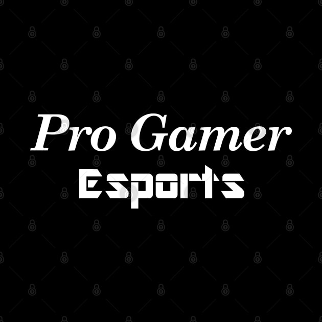 Pro Gamer Esports by Mindseye222