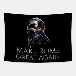 Ancient Rome - Imperial Legionary Helmet - Make Rome Great Again Tapestry