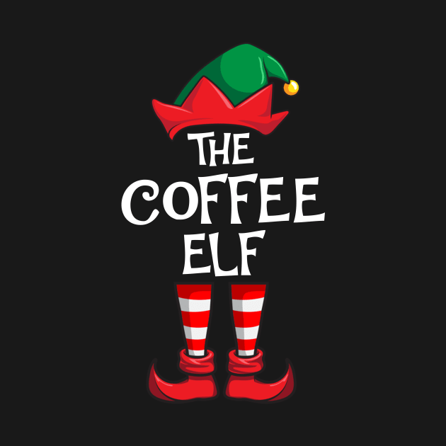 Coffee Elf Matching Family Christmas by hazlleylyavlda