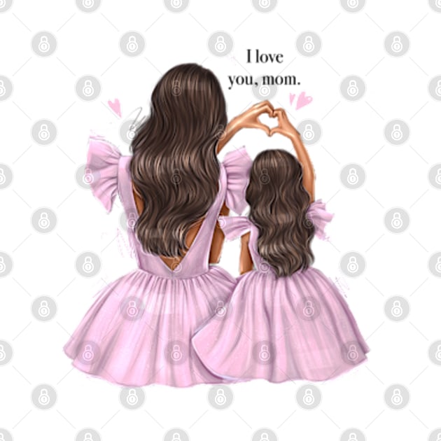 I Love You Mom Pink Dres Mother And Daughter by AllessyArt 