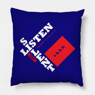 Listen and Silent Pillow