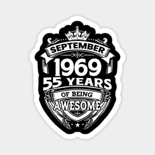 September 1969 55 Years Of Being Awesome 55th Birthday Magnet