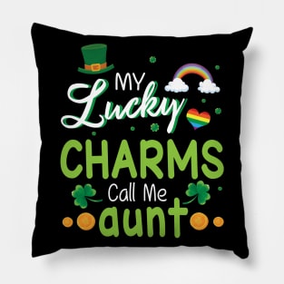 My Lucky Charms Call Me Aunt Happy Saint Patrick Day Pillow