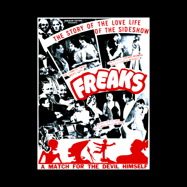 Freaks by Tod Browning by Scum & Villainy