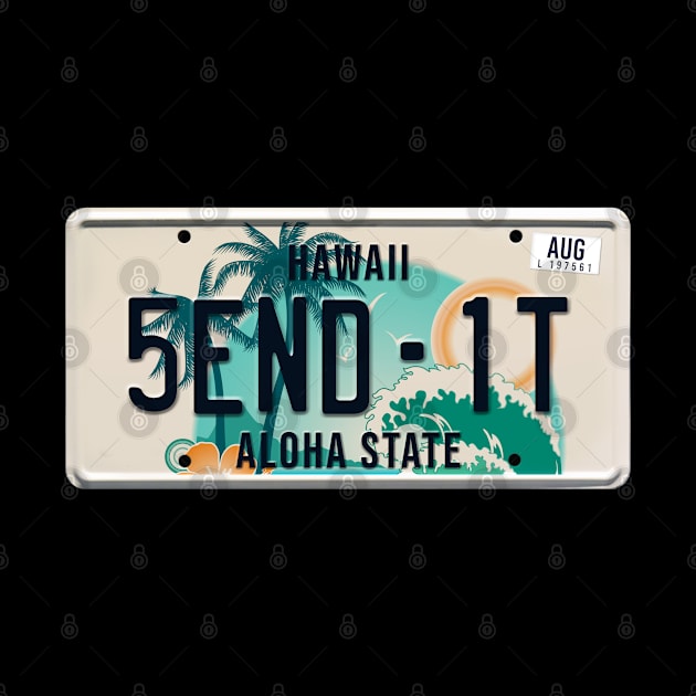 Send it word on license plate by SerenityByAlex