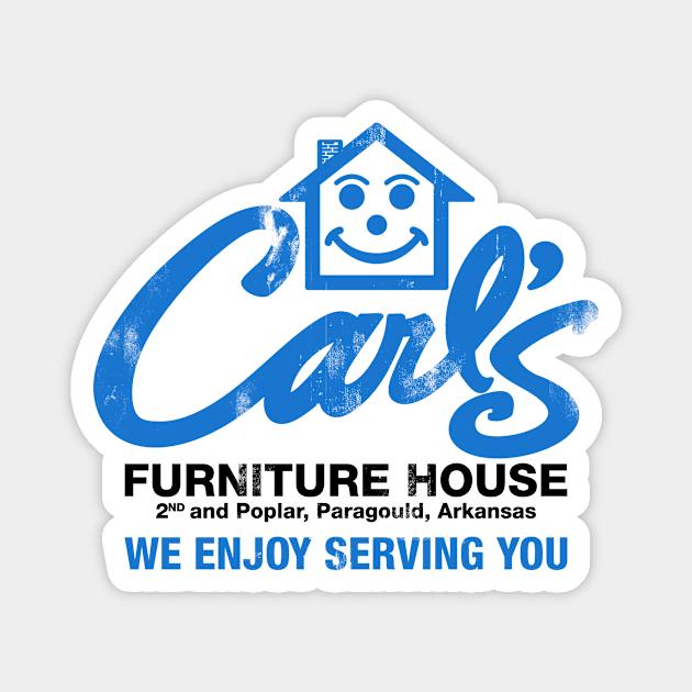 Carl's Furniture Magnet by rt-shirts