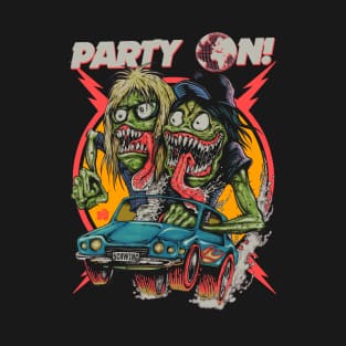 "PARTY ON!" T-Shirt