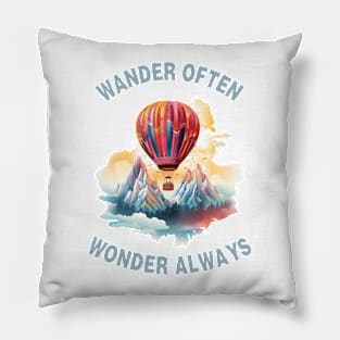 Wander Often, Wonder Always Pillow