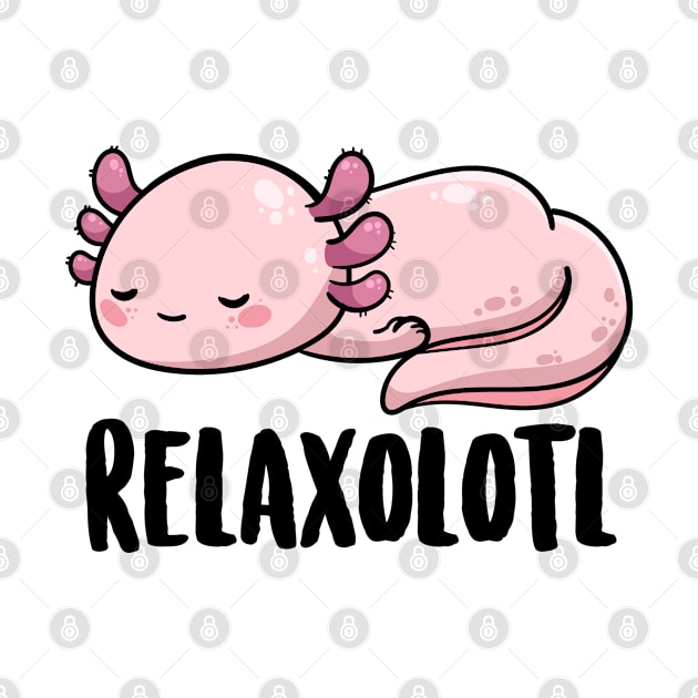 Kawaii Axolotl Shirt Kids Teen Funny Axolotl Pun Relaxolotl by Boneworkshop