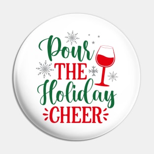 Pour the Holiday Cheer Pin